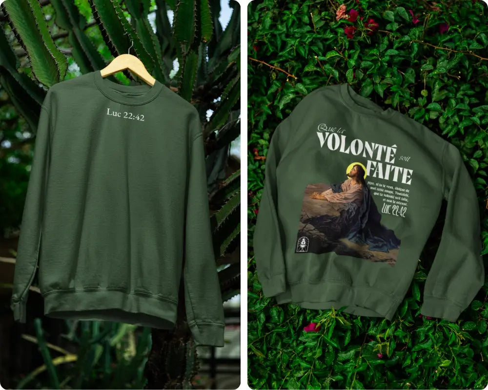 Sweatshirt Luc 22:42 Le 14e Apôtre